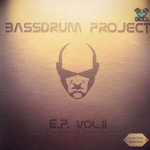 C.H.R. 542 - Bassdrum Project ‎– E.P. Vol.II